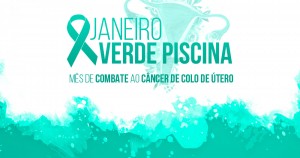 20190123120111_janeiro-verde-piscina-campanha-alerta-sobre-a-prevencao-do-cancer-de-colo-de-utero